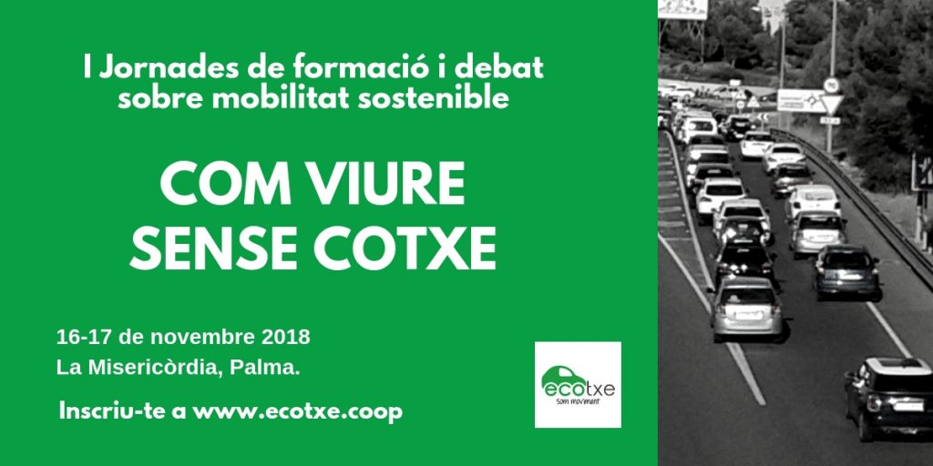 «Com viure sense cotxe». Jornades de formació 2018